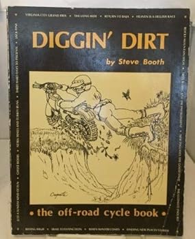 Paperback Diggin' dirt: The off-road cycle book