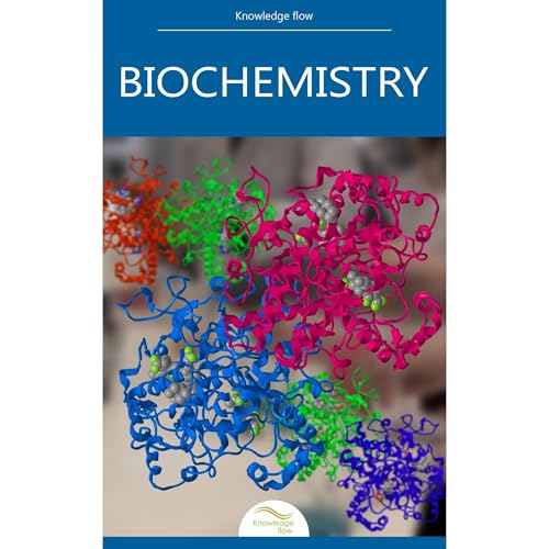 Biochemistry by Knowledge flow episode artwork