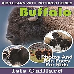 Couverture de Buffalo: Photos and Fun Facts for Kids