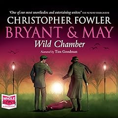 Couverture de Bryant & May - Wild Chamber