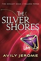 The Silver Shores 1732187908 Book Cover