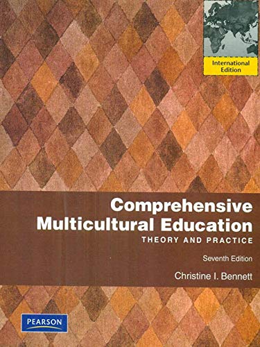 By Christine I. Bennett - Comprehensive Multicultural Education: Theory ...