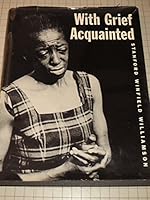With Grief Acquainted B000N83E66 Book Cover
