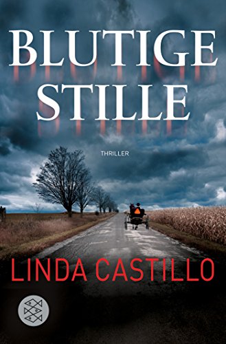 Blutige Stille: Thriller (Kate Burkholder ermittelt, Band 2)