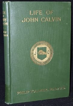 Unknown Binding Life of John Calvin Book