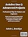 Arduino Uno Q Advanced Projects: Professional Tips for Makers and Engineers (Infinitum Coding Series)