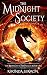 The Midnight Society (Midnight Chronicles)