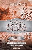 A compacta história do mundo: Volume 1 (Pocket)