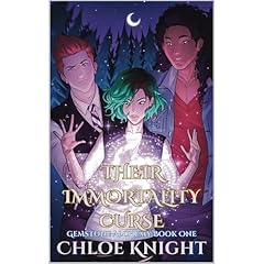 Their Immortality Curse Audiolibro Por Chloe Knight arte de portada