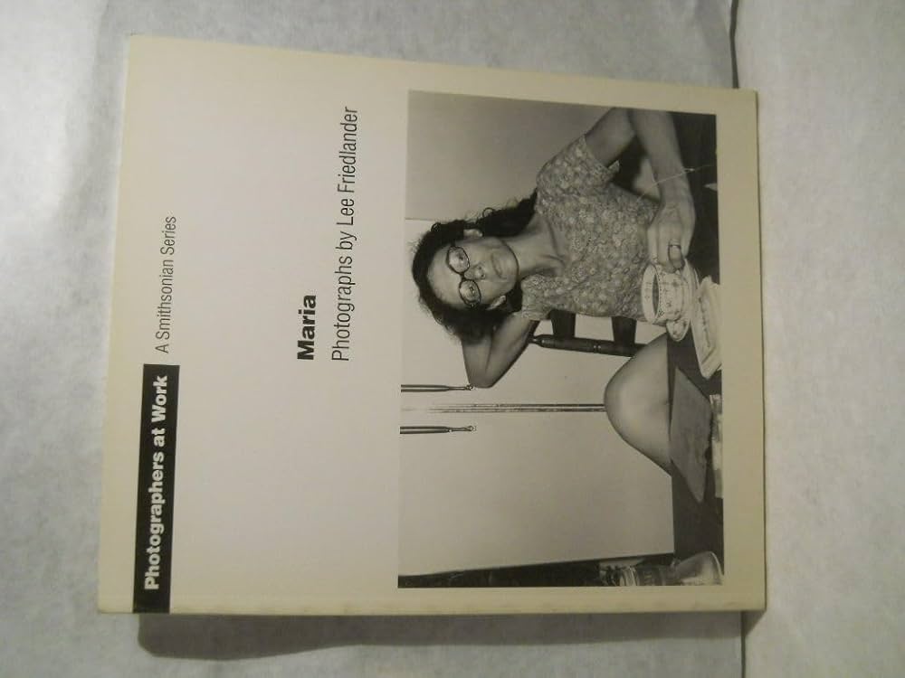 Maria: Photographs by Lee Friedlander (Photographers at Work): Lee Maria: Photographs by Lee Friedlander (Photographers at Work): Lee
