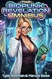 The Biopunk Revelation: Omnibus Books 1-3