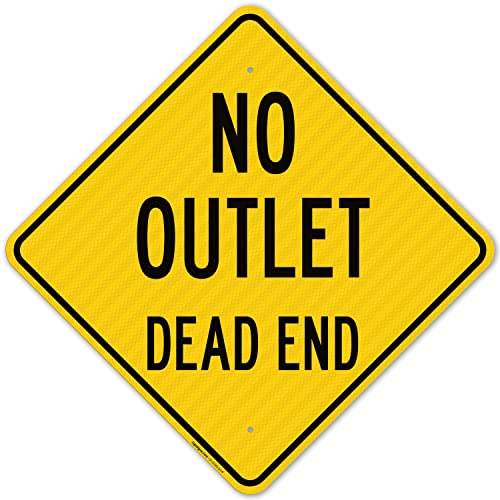 No Outlet Dead End Sign, 24x24 Inches, 3M AEGP Reflective.063 Aluminum, Fade Resistant, Made in USA
