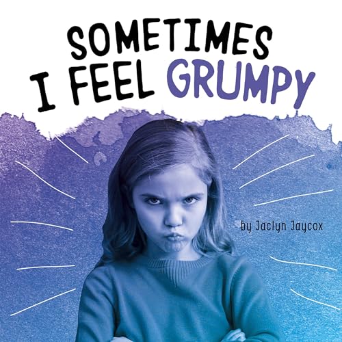Sometimes I Feel Grumpy by Jaclyn Jaycox episode artwork
