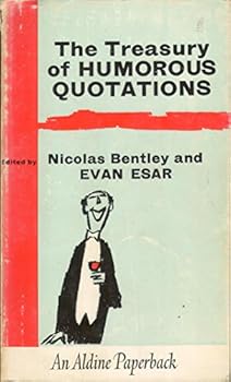 Paperback Treasury of Humorous Quotations (Aldine Paperbacks) Book