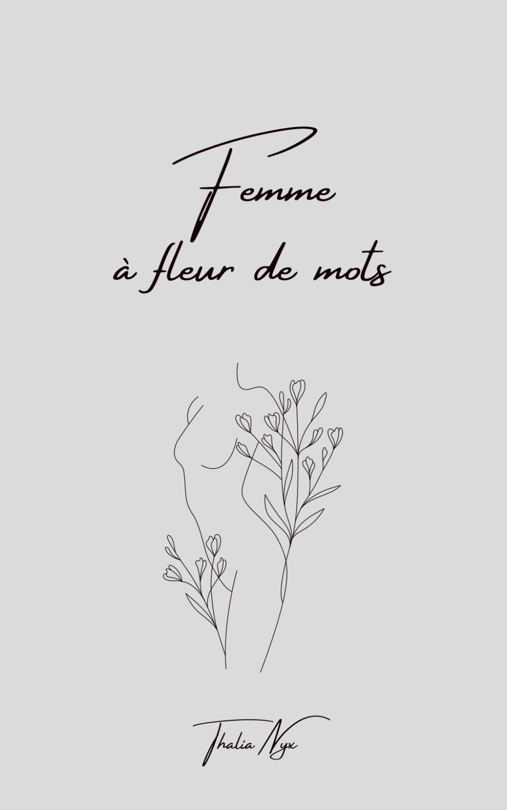 Femme à fleur de mots