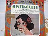 Mistinguett - du caf'conc'au Music-Hall (N° 17) - 14 grands succès - c'est vrai - oui, je suis de Paris - pour être heureux ... chantez ! - mon homme - je cherche un millionnaire - fleur de Paris - c'est moi mélie - pour être heureux ... chantez ! - je vous ais reconnu- tu m'aimes, dis, chérie - les barbus - avez-vous Hubert - etc ... columbia 15291 - excellent enregistrement de référence, enregistré entre 1930 à1942