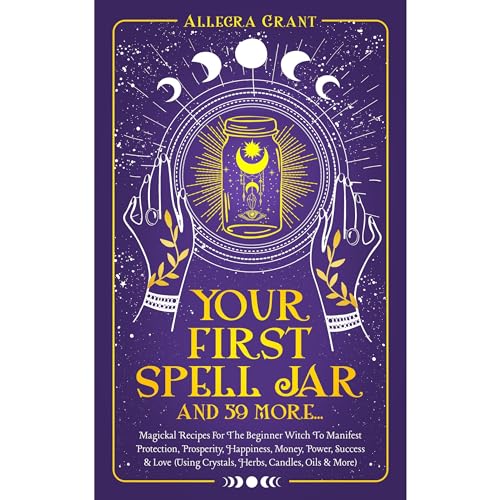 Your First Spell Jar (and 59 more&amp;hellip;) by Allegra Grant episode artwork
