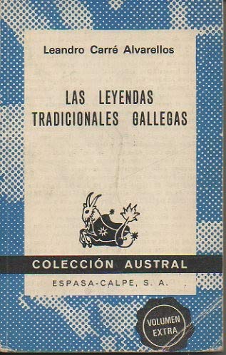 Leyendas tradicionales gallegas, las