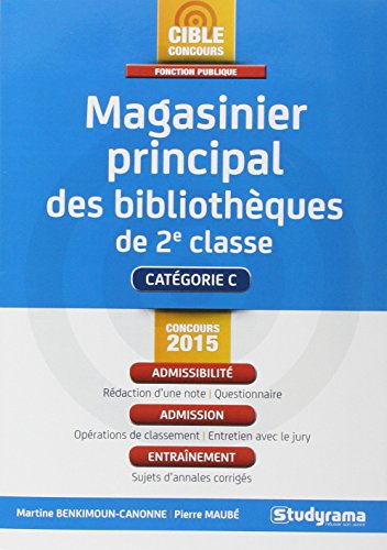 Télécharger Magasinier principal des bibliothèques de 2e classe Francais PDF