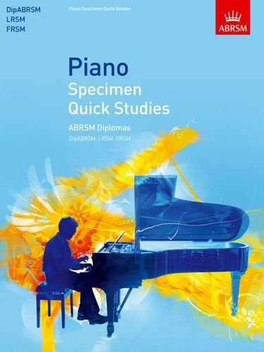 Piano Specimen Quick Studies: ABRSM Diplomas (DipABRSM, LRSM, FRSM) (ABRSM Sight-reading) by ABRSM (Composer) (4-Apr-2013) Sheet music      Sheet music