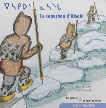 Paperback Capuchon d'Aisaki Le [French] Book