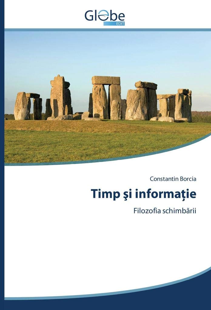 Timp şi informaţie: Filozofia schimbării