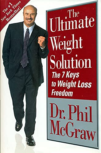 Cover of The Ultimate Weight Solution (The 7 Keys to Weight Loss Freedom)