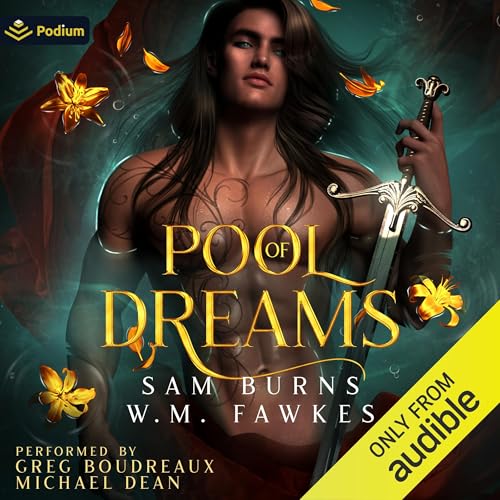 Pool of Dreams Audiolivro Por Sam Burns, W.M. Fawkes capa
