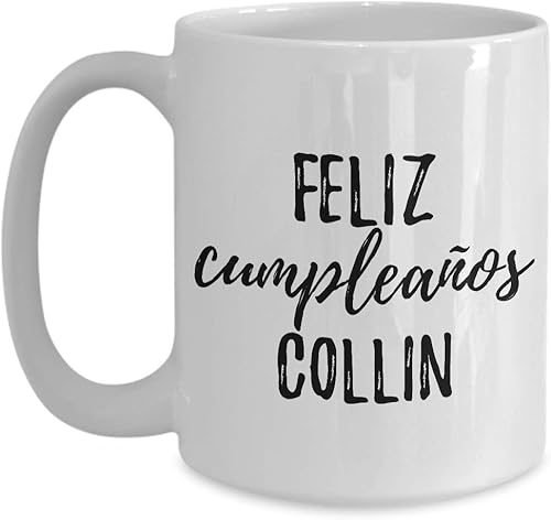 Feliz Cumpleanos Collin Mug Spanish Happy Birthday Personalized Name Gift Coffee Tea Cup Large 15 Oz