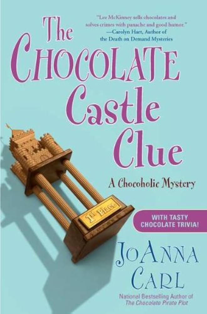 The Chocolate Castle Clue: A Chocoholic Mystery: Carl, JoAnna The Chocolate Castle Clue: A Chocoholic Mystery: Carl, JoAnna