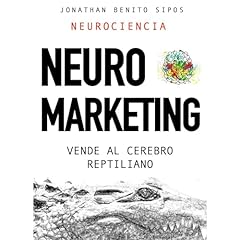 Neuromarketing Audiolibro Por Jonathan Benito Sipos arte de portada