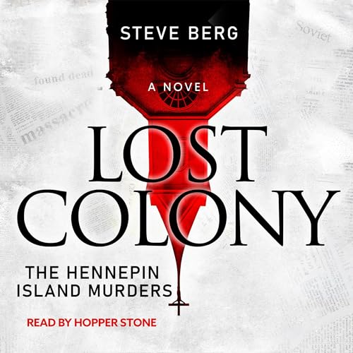 Lost Colony by Steve Berg episode artwork