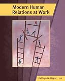Management CourseMate (with eBook) for Hegar's Modern Human Relations at Work, 11th Edition