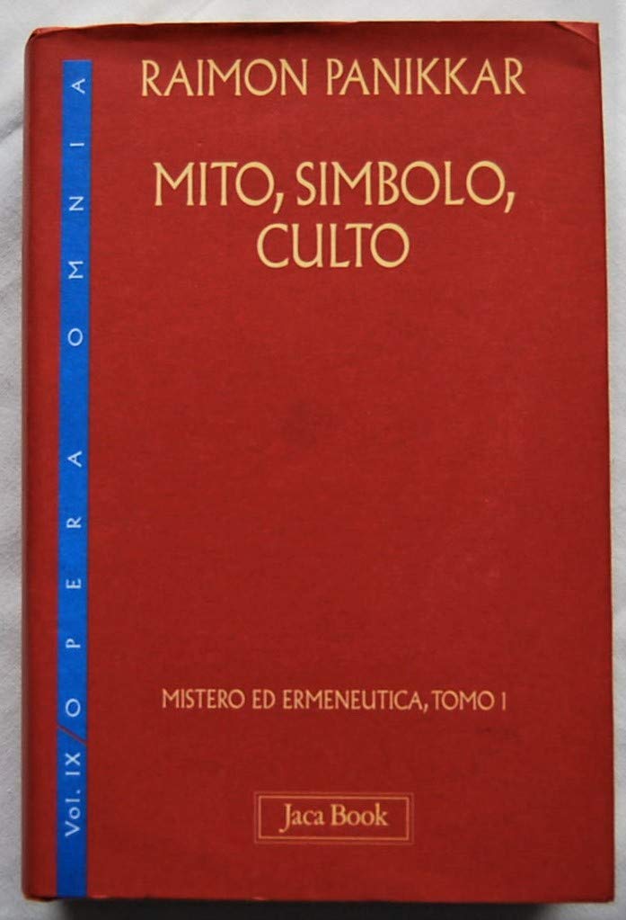 Mito, Simbolo, Culto - 4