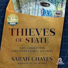 Thieves of State Audiolibro Por Sarah Chayes arte de portada
