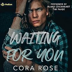 Waiting for You Audiolibro Por Cora Rose arte de portada