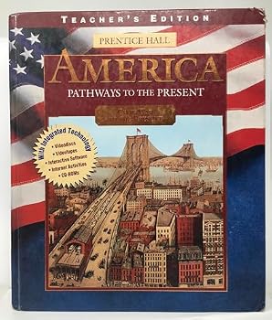 Textbook Binding Prentice Hall America Pathways To Present Civil War Edition Teacher Edition 1998 Isbn 0134324366 Book
