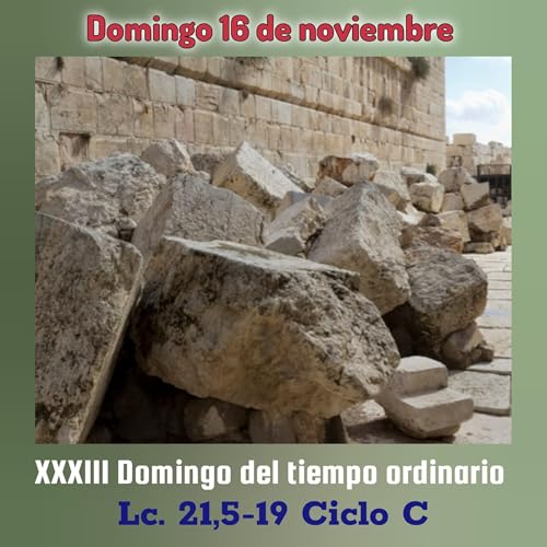 16/11/2025 XXXIII Domingo del tiempo ordinario