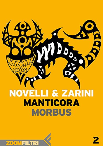  Manticora - 2: Morbus