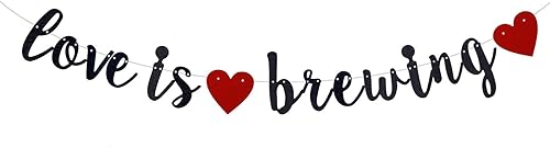 Cartel Love is Brewing, barra temática de té café con purpurina negra, decoración de compromiso, despedida de soltera, boda, fiesta (preencordado)