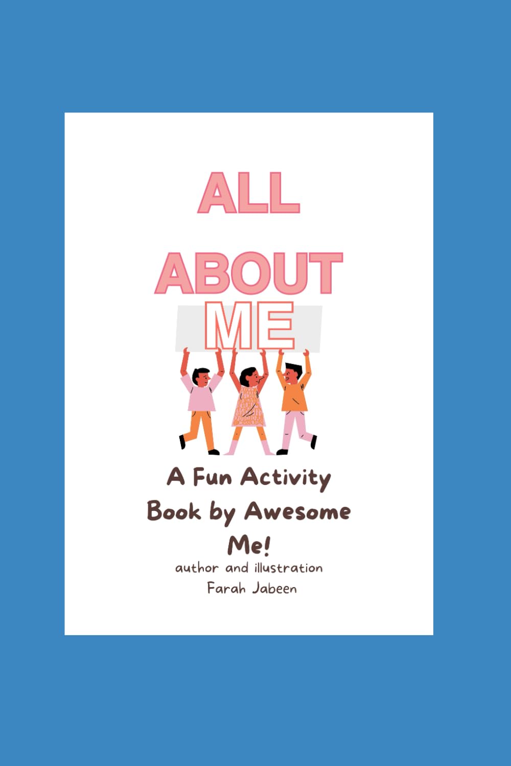 All About Me: All the things about me