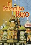 El Peregrino Ruso