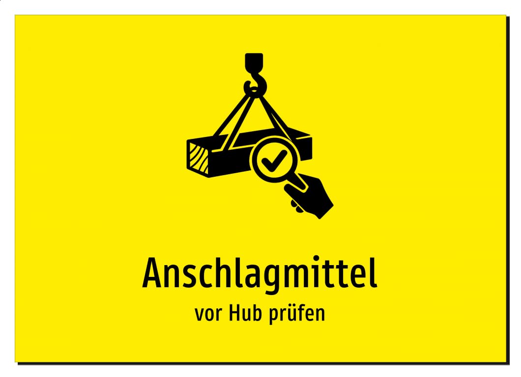 Anschlagmittel - vor Hub prüfen – Aluminiumschild A2: 594x420mm – Mit Grafik und Text