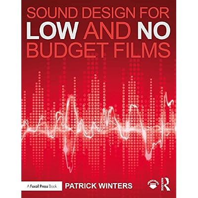 Sound Design for Low & No Budget Films