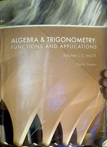 Algebra and Trigonometry: Functions and Applica... 0981469469 Book Cover