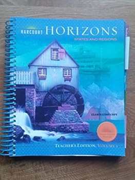 Harcourt Horizons 2005 Edition, Vol.1: States and Regions, Teacher Edition
