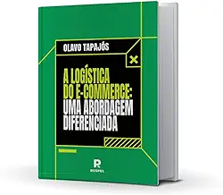 A Logística do E-commerce: Uma Abordagem Diferenciada