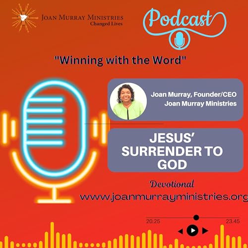 JESUS' SURRENDER TO GOD Podcast Por  arte de portada