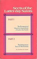 Sects of the Latter-Day Saints B00C3CZCII Book Cover
