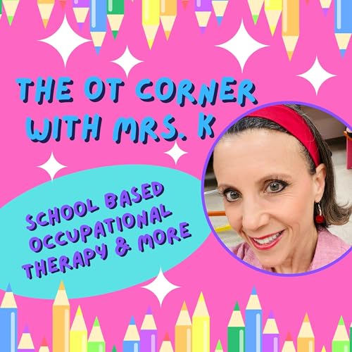 The OT Corner with Mrs. K cover art